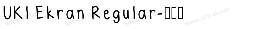 UKl Ekran Regular字体转换